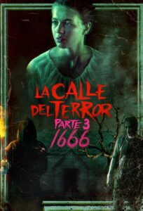 La calle del terror – Parte 3: 1666